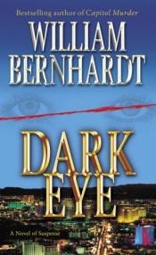 book cover of Dark Eye (Susan Pulaski Series #1 by William Bernhardt