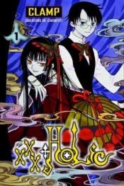 book cover of xxxHOLiC #1 by Clamp (manga artists)