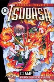 book cover of Tsubasa; Reservoir Chronicle: Volume 02 by Clamp (manga artists)