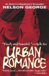 book cover of Urban Romance by Nelson George