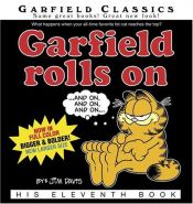 book cover of Garfield Rolls On - His 18th Book by Jim Davis