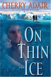 book cover of Wright Family #5: On Thin Ice by Cherry Adair