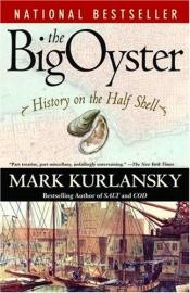 book cover of Oesters van New York : een stadsgeschiedenis by Mark Kurlansky