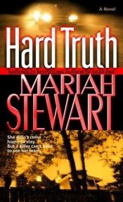 book cover of Hard truth by Mariah Stewart