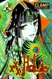 book cover of Xxxholic: Vol. 6 by Clamp (manga artists)