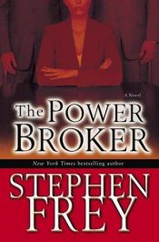 book cover of Power Broker by Stephen Frey