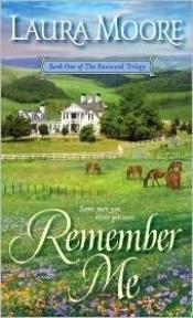 book cover of Remember Me by Laura Moore