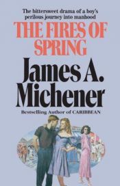 book cover of Fires of Spring -3 by James Michener