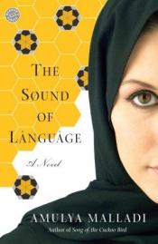 book cover of The sound of language by Amulya Malladi