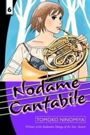 book cover of Nodame Cantabile, Volume 06 by Tomoko Ninomiya