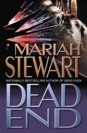 book cover of Dead End (Book 4) by Mariah Stewart