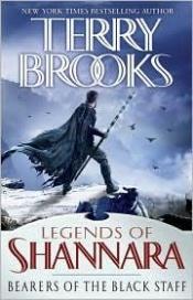 book cover of Bearers of the Black Staff by Terry Brooks