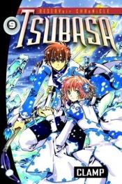 book cover of Tsubasa Reservoir Chronicle 9 by 클램프