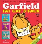 book cover of Garfield Fat Cat 3-Pack, Vol. 14 by 吉姆·戴維斯