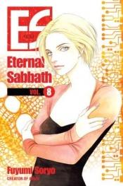 book cover of ES: Eternal Sabbath 8 by Fuyumi Soryo