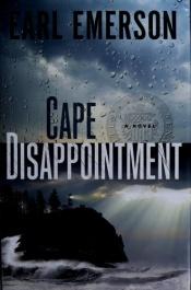 book cover of Cape Disappointment by Earl Emerson