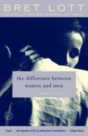 book cover of The difference between men and women by Bret Lott