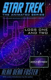 book cover of Star Trek Logs One and Two (Star Trek Logs) by الن دین فاستر