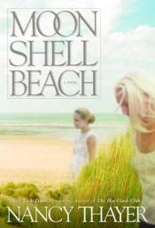 book cover of Moon Shell Beach by Nancy Thayer