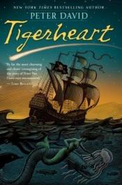 book cover of Tigerheart by Peter David