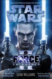 book cover of Star Wars: The Force Unleashed 2: Roman zum Game by Sean Williams