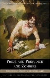 book cover of Pride and Prejudice and Zombies: The Graphic Novel by Jane Austen|Seth Grahame-Smith