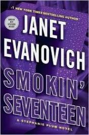 book cover of Smokin' Seventeen - (Stephanie Plum #) by ジャネット・イヴァノヴィッチ