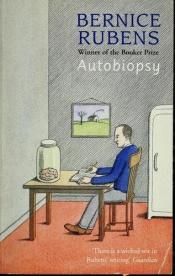 book cover of Autobiopsy by Bernice Rubens