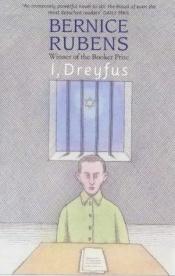 book cover of Ich, Dreyfus by Bernice Rubens