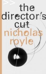 book cover of The Director's Cut by Nicholas Royle