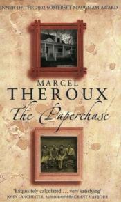 book cover of The paperchase by Marcel Theroux