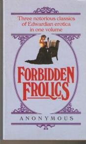 book cover of Forbidden frolics by Anonymous