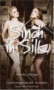 book cover of Sindi in Silk by Yolanda Celbridge