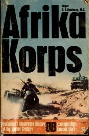 book cover of Afrika Korps (Campaign Book No. 1) by Kenneth Macksey