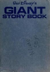 book cover of Giant Story Book by Walt Disney