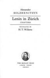 book cover of Lenin in Zürich : chapters by アレクサンドル・ソルジェニーツィン