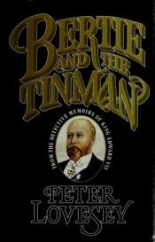 book cover of Bertie and the Tinman by Peter Lovesey