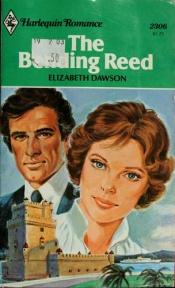 book cover of The Bending Reed by Elizabeth Dawson