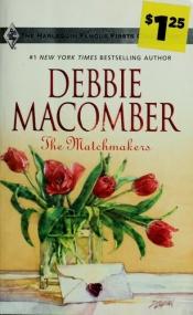 book cover of The Matchmakers by Debbie Macomber