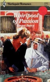 book cover of Whirlpool of Passion (Harlequin Romance 2941) by Darcy