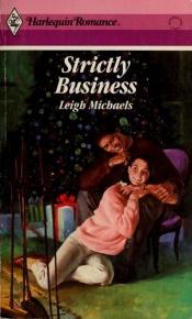 book cover of Strictly Business (Harlequin Romance, No 2951) by Leigh Michaels