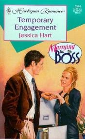 book cover of Temporary Engagement (Marrying The Boss) (Harlequin Romance, 3544: Marrying the Boss) by Jessica Hart