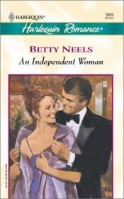 book cover of An Independent Woman by Betty Neels