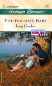 book cover of The Italian's Baby (Harlequin Large Print by Lucy Gordon