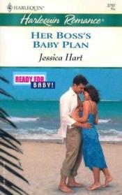 book cover of Her boss's baby plan by Jessica Hart