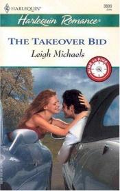 book cover of The Takeover Bid: 9 to 5 by Leigh Michaels