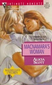 book cover of MacNamara's Woman (Maximillian's Children) (Silhouette Intimate Moments No. 813) by 丽莎·嘉德纳