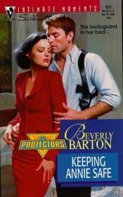 book cover of Keeping Annie Safe (Silhouette Intimate Moments No 937) (The Protectors) by Beverly Barton