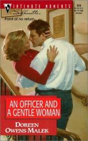 book cover of An Officer and a Gentle Woman (Silhouette Intimate Moments #958) (Men in Blue) by Doreen Owens Malek