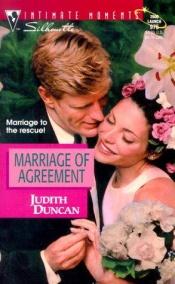 book cover of Marriage of Agreement by Judith Duncan